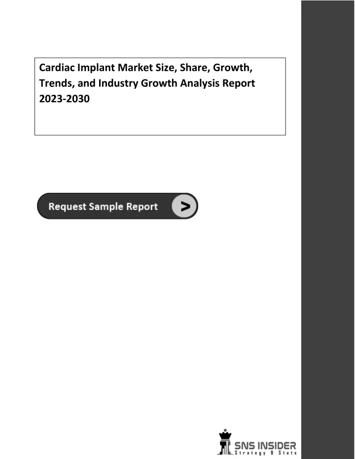 cardiac implant market size share growth trends