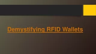 Demystifying RFID Wallets