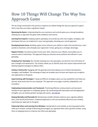 How 10 Things Will Change The Way You Approach Game