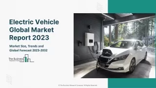 electric vehicle global market report 2023