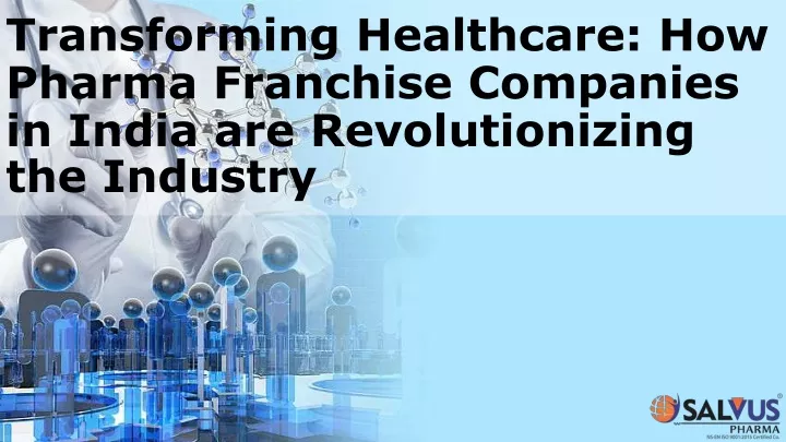 transforming healthcare how pharma franchise