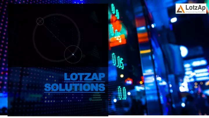 lotzap solutions