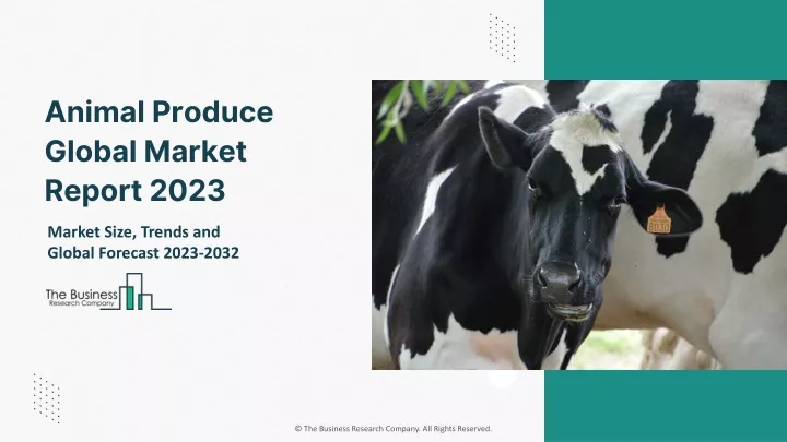 animal produce global market report 2023