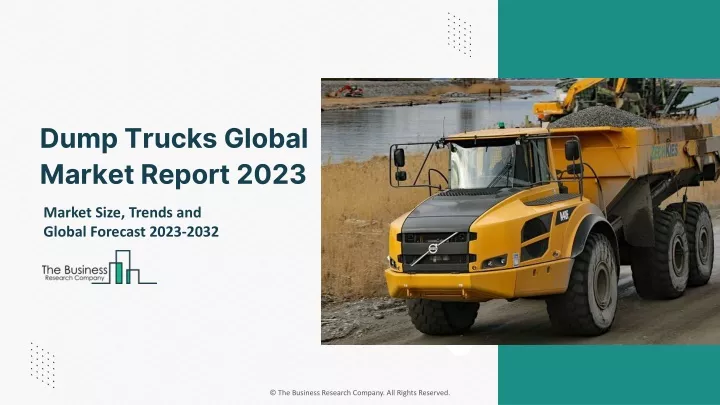 dump trucks global market report 2023