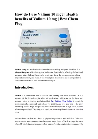 How do I use Valium 10 mg - Health benefits of Valium 10 mg - Best Chem Plug