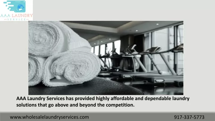 aaa laundry services has provided highly