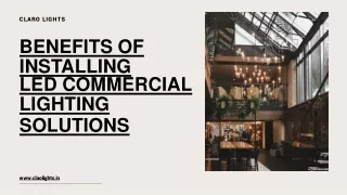 Benefits of Installing LED Commercial Lighting Solutions