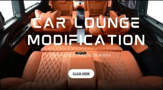Car Lounge Modification In Delhi India Autotradedesign