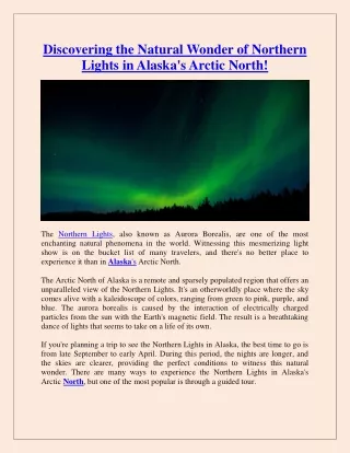 Discovering the Natural Wonder of Northern Lights in Alaska's Arctic North!