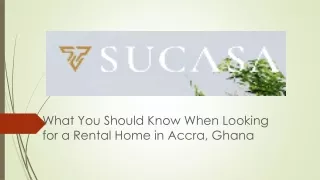 What You Should Know When Looking for a Rental Home in Accra, Ghana