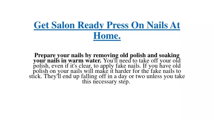 get salon ready press on nails at home