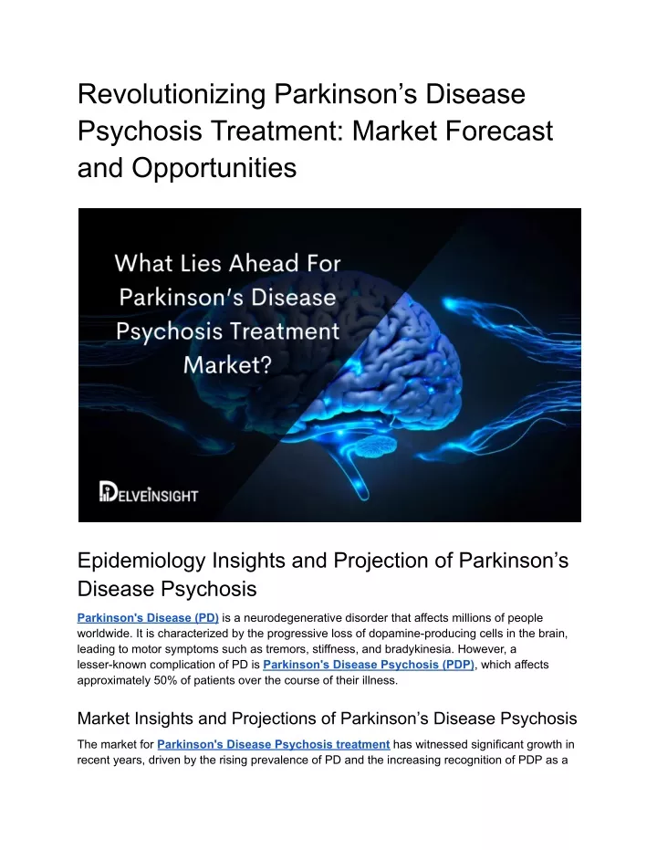 revolutionizing parkinson s disease psychosis