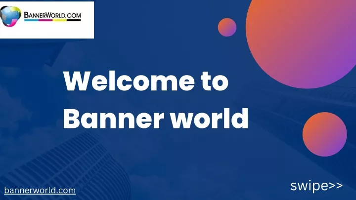 welcome to banner world