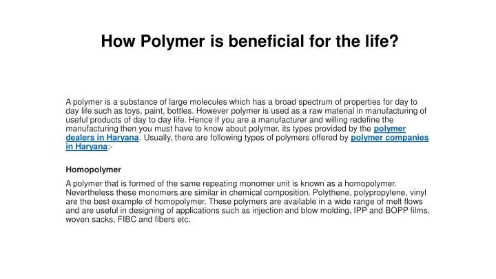 how polymer is beneficial for the life