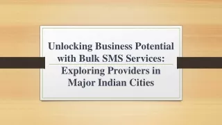 Unlocking Business Potential with Bulk SMS Services: Exploring Providers in Majo