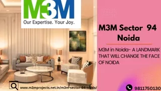M3M Sector 94  Noida - A LANDMARK THAT WILL CHANGE THE FACE OF NOIDA (1)