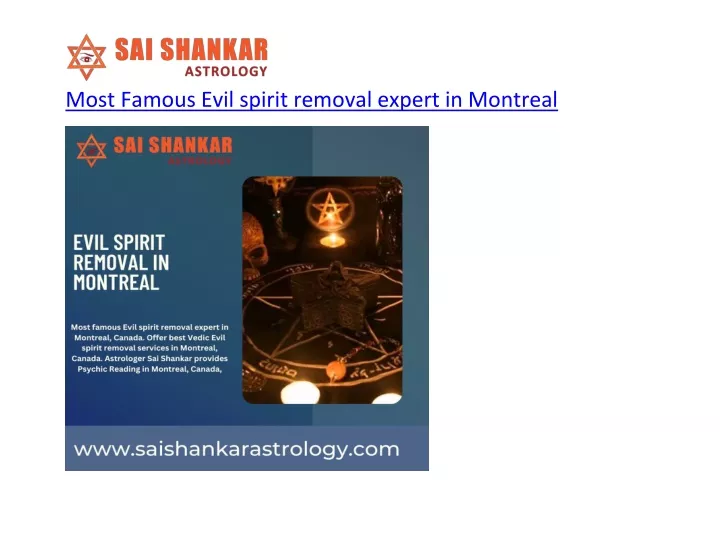 most famous evil spirit removal expert in montreal