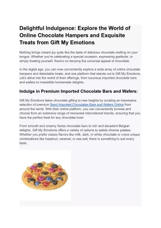 Delightful Indulgence_ Explore the World of Online Chocolate Hampers and Exquisite Treats from Gift My Emotions