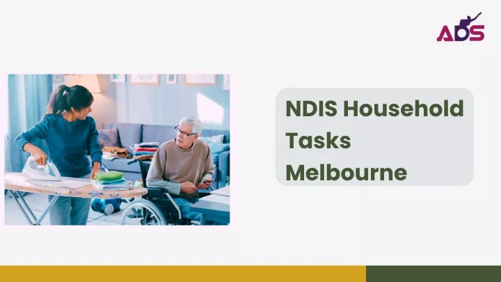 ndis household tasks melbourne