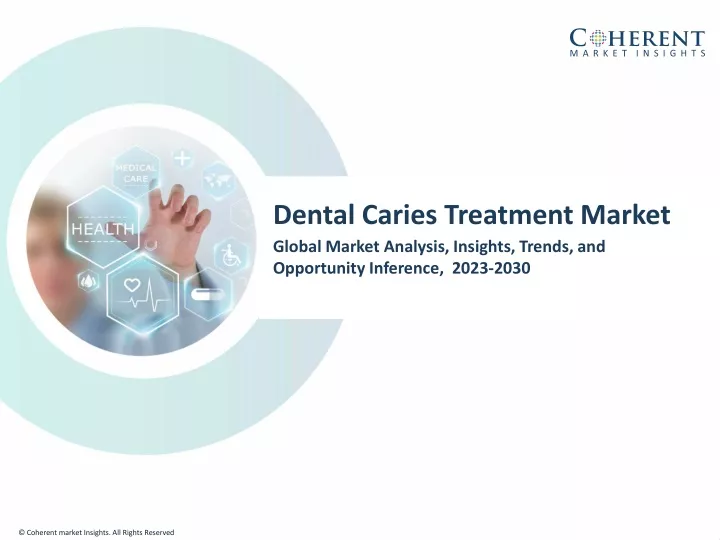 dental caries treatment market