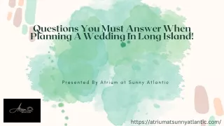 questions you must answer when planning a wedding