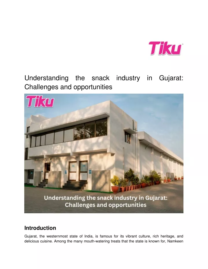 understanding the snack industry in gujarat