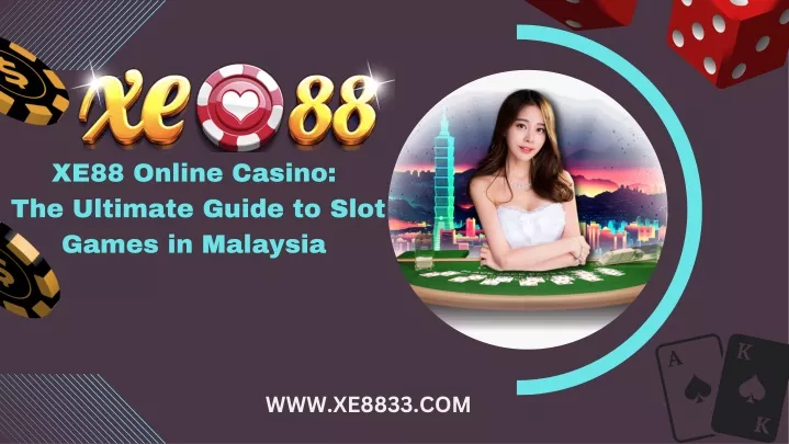 xe88 online casino the ultimate guide to slot