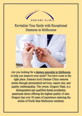 Revitalize Your Smile with Exceptional Dentures in Melbourne