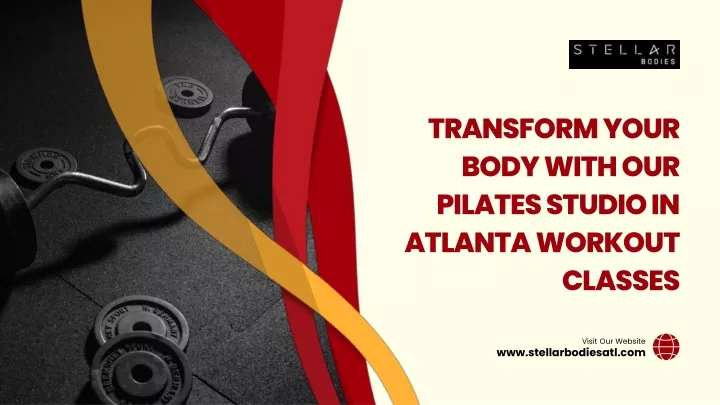 transform your body with our pilates studio