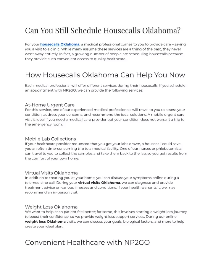 can you still schedule housecalls oklahoma