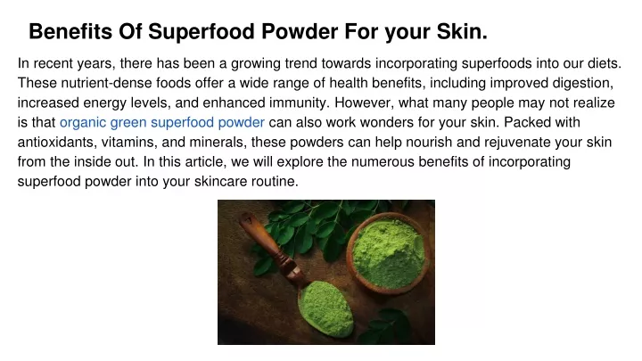 benefits of superfood powder for your skin