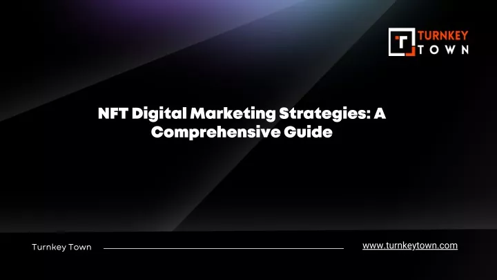 nft digital marketing strategies a comprehensive