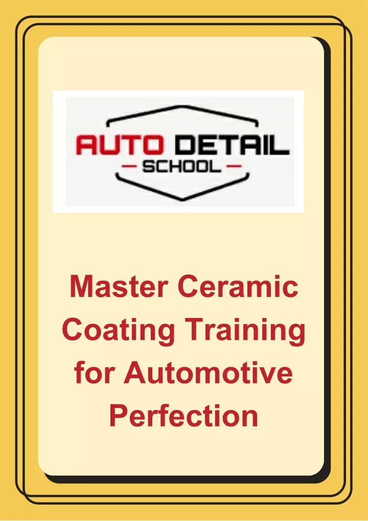 master ceramic coating training for automotive