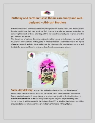 birthday and cartoon t shirt themes are funny