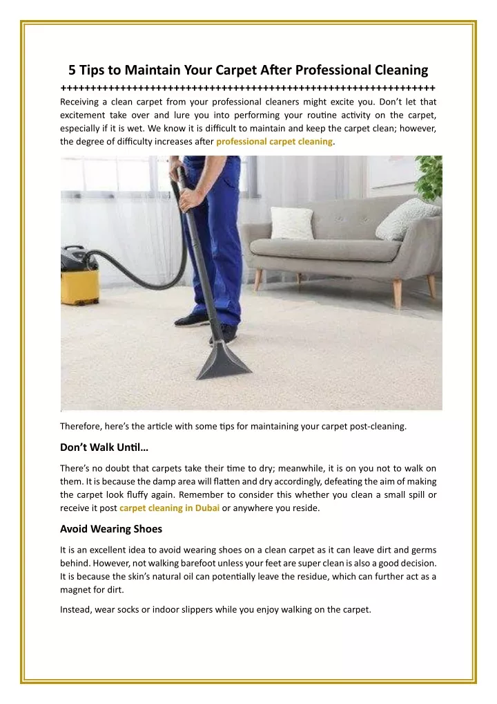 5 tips to maintain your carpet after professional