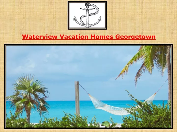 waterview vacation homes georgetown