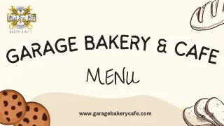 GARAGE BAKERY & CAFE