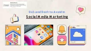 Do's and Don't to Avoid in  Social Media Marketing