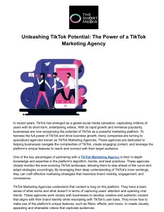Unleashing TikTok Potential: The Power of a TikTok Marketing Agency