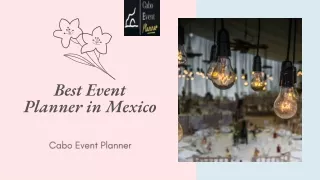 Best Event Planner in Mexico - Cabo Event Planner