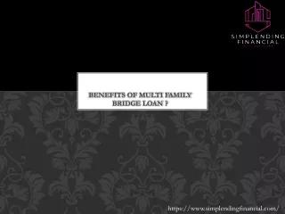 Benefits of Multi Family Bridge Loan