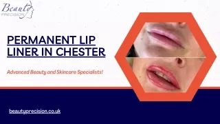 Permanent Lip Liner in Chester