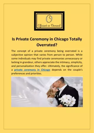 Find The Finest Private Ceremony In Chicago