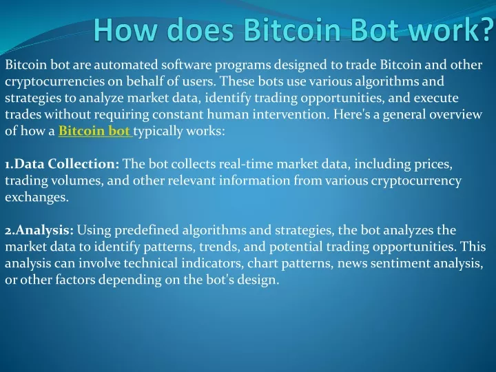 how does bitcoin bot work