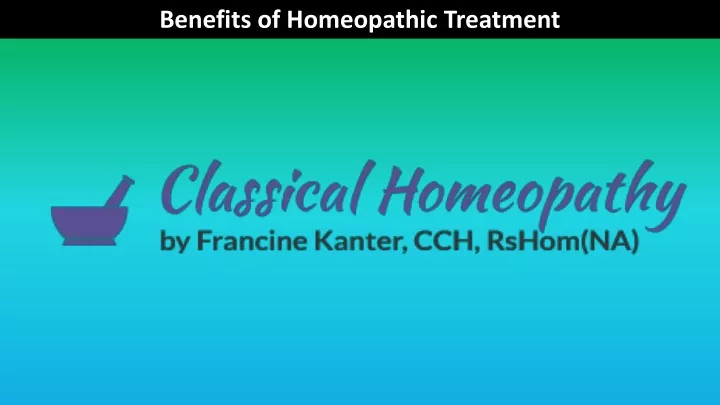 benefits of homeopathic treatment