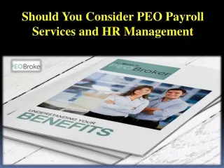 Should You Consider PEO Payroll Services and HR Management