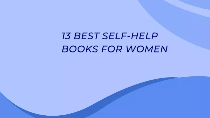 13 best self help books for women