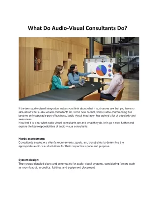 What Do Audio-Visual Consultants Do?