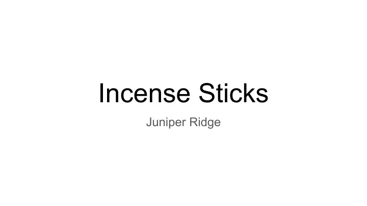 incense sticks