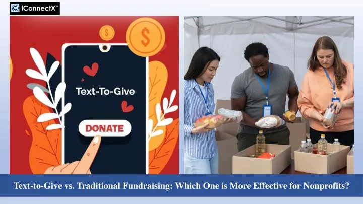text to give vs traditional fundraising which